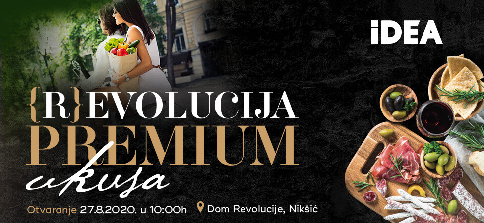 Nikšić je spreman za (r)evoluciju premium ukusa