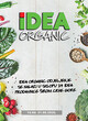 IDEA Organic 10.08-31.08.