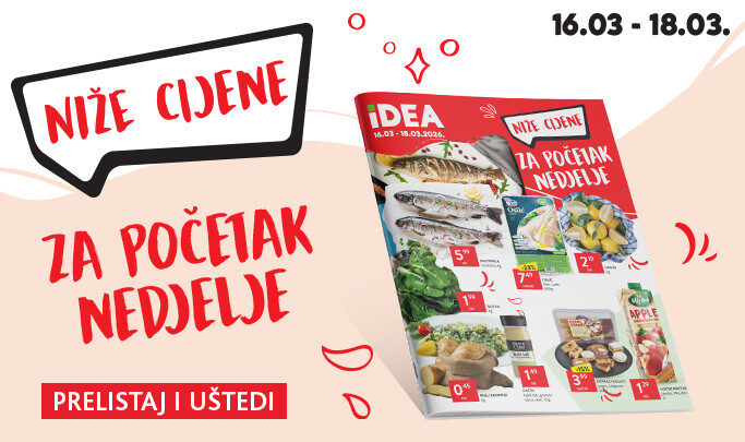 AKCIJA ZA POČETAK NEDELJE 16.03. - 18.03.