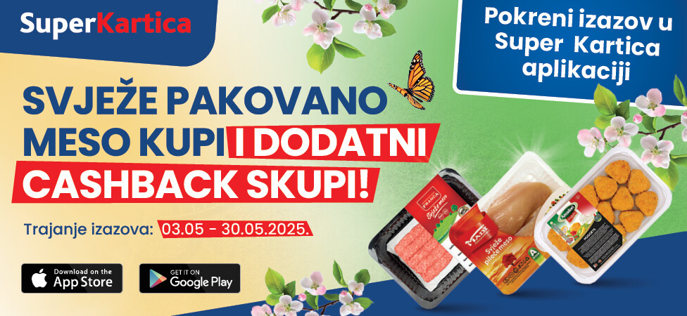 Kupuj svježe pakovano meso za dodatni cashback