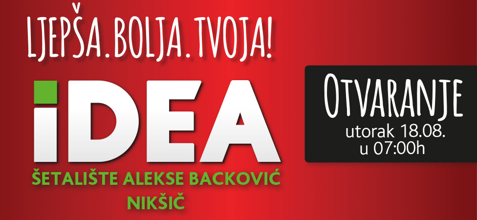 Ljepša, bolja, tvoja - IDEA Šetalište u Nikšiću