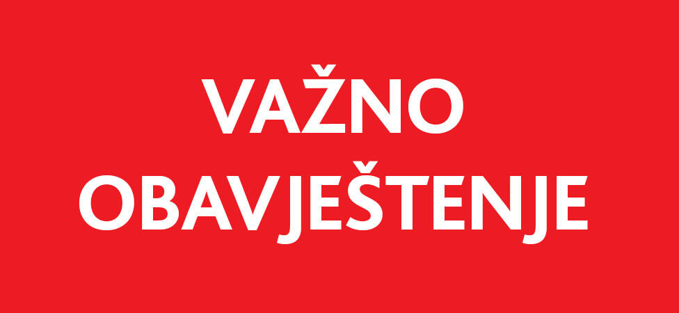 Važno obavještenje